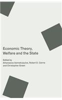 Economic Theory, Welfare and the State