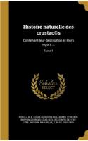 Histoire Naturelle Des Crustac(c)S