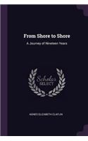 From Shore to Shore