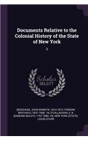 Documents Relative to the Colonial History of the State of New York