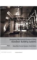Designing Mechanical Systems Using Autodesk Building Systems (Autodesk Architectural Desktop)