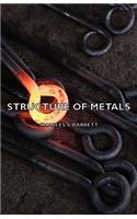 Structure of Metals: Crystallographic Methods, Principles, and Data