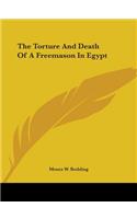 Torture and Death of a Freemason in Egypt