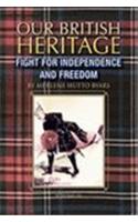 Our British Heritage - Volume III