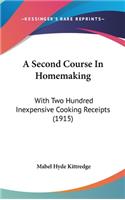A Second Course In Homemaking