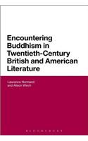 Encountering Buddhism in Twentieth-Century British and American Literature