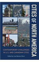 Cities of North America: Contemporary Challenges in U.S. and Canadian Cities