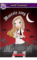 Noir Poison: N? 8 - Mauvais Sang