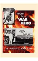 More Than a War Hero: (English)