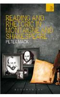 Reading and Rhetoric in Montaigne and Shakespeare