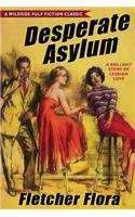 Desperate Asylum