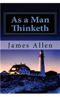 As a Man Thinketh