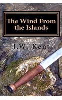 The Wind From the Islands