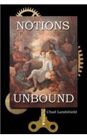 Notions Unbound