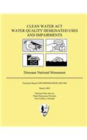 Clean Water Act Water Quality Designated Uses and Impairments: Dinosaur National Monument