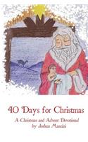 Forty Days for Christmas