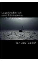 profundidades del mar de la incomprensión