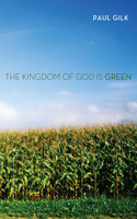 Kingdom of God Is Green