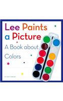 Lee Paints a Picture