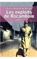 Les exploits de Rocambole: Tome 1: Une fille d'Espagne