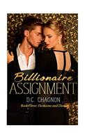 Billionaire Assignment, Book Three