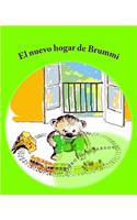 El nuevo hogar de Brummi