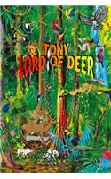 Tony Lord Of Deer
