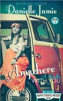 Anywhere With You