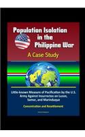 Population Isolation in the Philippine War
