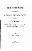 ninth year of a deaf child's life