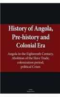 History of Angola, Pre-history and Colonial Era