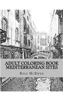 Adult Coloring Book: Mediterranean Sites