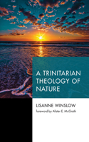 Trinitarian Theology of Nature