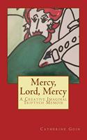Mercy, Lord, Mercy