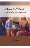Storia Dell'arte in Commedia Per Ragazzi