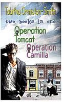 Operation Tomcat and Operation Camilla Double Edition