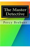 The Master Detective