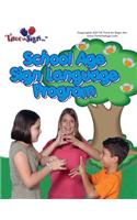 School Age Sign Language Program