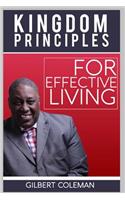 Kingdom Principles for Effective Living