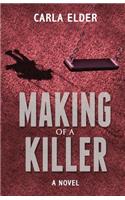 Making of a Killer