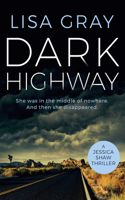 Dark Highway: (3 Jessica Shaw)