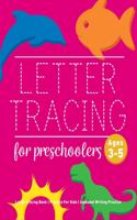 Letter Tracing Book for Preschoolers