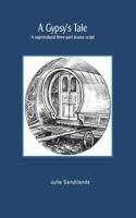 A Gypsy's Tale - Drama Script