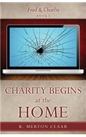 Charity Begins at the Home