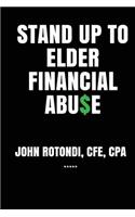 Stand Up to Elder Financial Abu$e