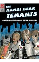 Nandi Bear Tenants - Escape From The Peanut Butter Dimension