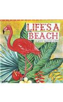 Life's a Beach 2019 Wall Calendar