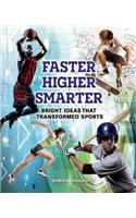 Faster, Higher, Smarter: Bright Ideas That Transformed Sports
