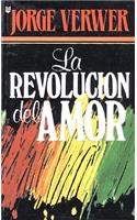 Revolucin del Amor, La