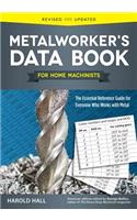 Metalworker's Data Book for Home Machinists